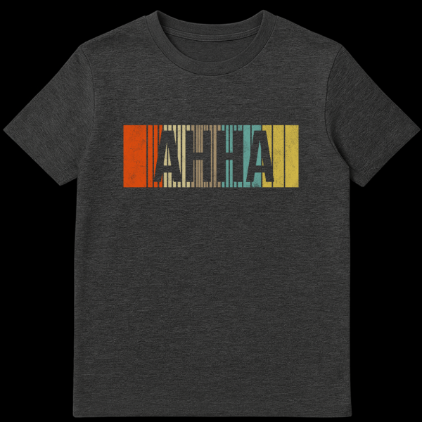 A white t-shirt featuring the word 'AH HA' in a distressed retro font, overlaid on vertical stripes in shades of orange, beige, teal, and yellow. The design has a vintage, worn look. on dark heather t-shirt